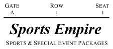 Sports Empire 
Sports & Special Event Packages